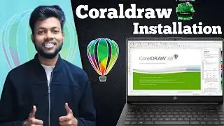 Coraldraw Install करना सीखें ll Coraldraw Installation ll Windows 7/8/10/11 ll