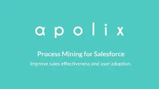 Process Mining for Salesforce