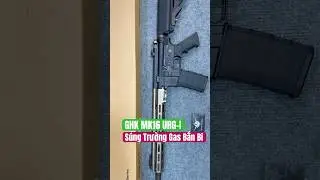 Phần 272: S&uacute;ng Trường Gas Cao Cấp | GHK MK16 URGI | S&oacute;i Tuyết Airsoft #airsoft #soituyet #soiairsoft