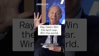 Ray Dalio: Win the tech war. Win the world.