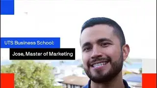 Hear from UTS Business alumnus Jose from Colombia (Master of Marketing)