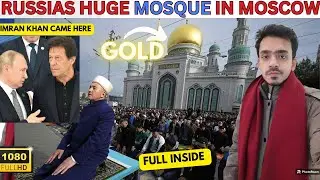 BIGGEST MOSQUE IN MOSCOW, RUSSIA😱😱 || MADE OF GOLD || TURKEY HELPED IN MAKING