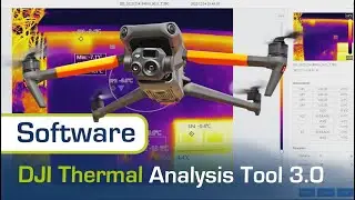 TUTORIAL Wärmebild | Thermal Analysis Tool 3.0