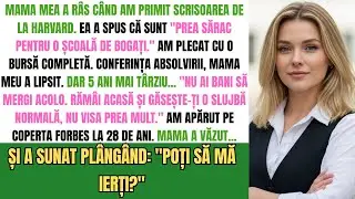 Mama Mea A Râs Când Am Fost Acceptat La Harvard: „Nu Ai Bani Să Mergi