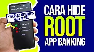 How to Hide Root and Fix Play Integrity on All Android Devices