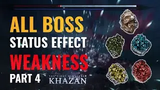 🔥The First Berserker Khazan | All Boss Status Effect Weakness | part 4 | Heart of Pell Los Guide