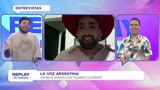 REPLAY EL LEGADO | LA VOZ ARGENTINA: HABLAMOS CON THOM&Aacute;S GUZM&Aacute;N