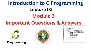 C Programming Exam Preparation | Module 3 Important Q&A
