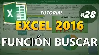 EXCEL 2016 _ Tutorial 28: COMO USAR LA FUNCIÓN BUSCAR
