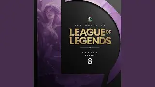 Pool Party - 2018 (From League of Legends: Season 8)