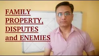 Family Property and Disputes