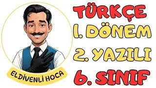 100 Aldıran Eldivenli Hoca 6. Sınıf Türkçe 1. Dönem 2. Yazılıya Hazırlık (2026 Yeni Müfredat)