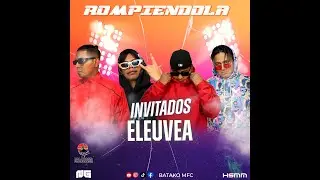 ROMPIENDOLA EP.  09 - ELEUVEA