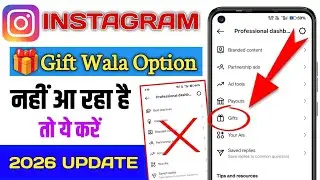 Instagram Par Gift Option Nahi Show Ho Raha Hai? | Instagram Gifts Enable Kaise Kare 2026