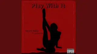 Play with It