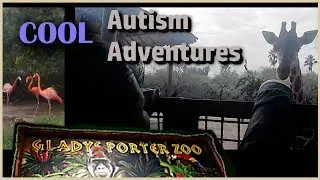 Visiting The Gladys Porter Zoo in Brownsville, Texas. Autism Adventures