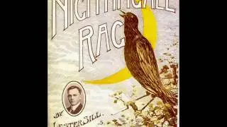 Nightingale Rag - 1914 - Composed By Lester Sill