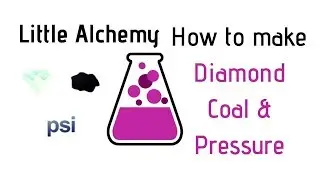 Little Alchemy-How To Make Diamond, Coal & Pressure Cheats & Hints