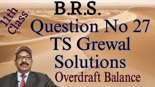 Bank Reconciliation Statement BRS. 11th Class Accounts. CA-CPT