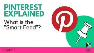 Pinterest Smart Feed - how it works! 📌 Pinterest Expert Tutorial ⚡ ➡️ Pinterest EXPLAINED Ep. 6