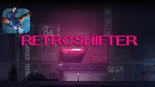 Retroshifter GAMEPLAY - 1&bull; dia