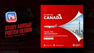Modern Study Abroad Poster Design in Adobe Photoshop I Photoshop Tutorial I Study in Canada Poster