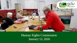 Human Rights Commission January 12, 2026