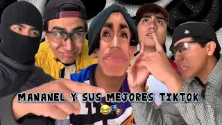 MANANEL y sus mejores TIKTOKS😂| si te ríes pierdes|