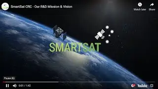 SmartSat CRC - Our R&D Mission & Vision