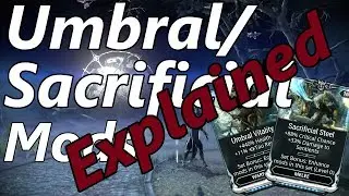Warframe | Объяснение модов Umbral и Sacrificial