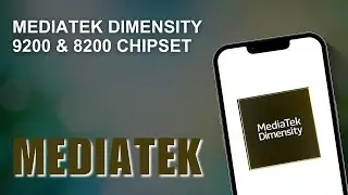 MediaTek Dimensity 9200 and Dimensity 8200 are Finally Here!