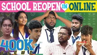 SCHOOL REOPEN IN ONLINE | First day Online School | Veyilon Entertainment