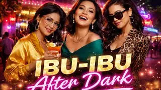 👉 IBU-IBU AFTER DARK 🔥 AI Music Underground Night Vibes
