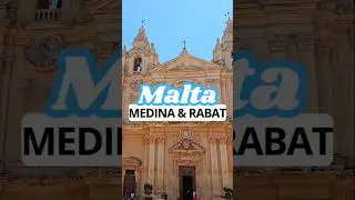 Что посмотреть и чем заняться на Мальте: Мдина и Рабат