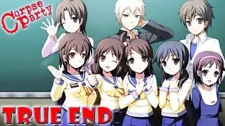 Corpse Party - TRUE END (Final Part)