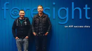 The Foresight - an AVP Success Story