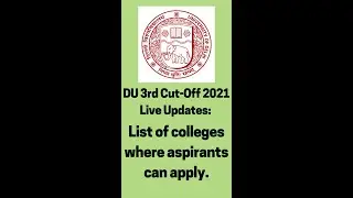 DU 3rd Cut-off 2021 Live Updates : #delhiuniversitycutoff #delhiuniversity2021 #ducutoffs #shorts