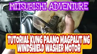 MITSUBISHI ADVENTURE, Tutorial kung paano magpalit ng windshield washer motor
