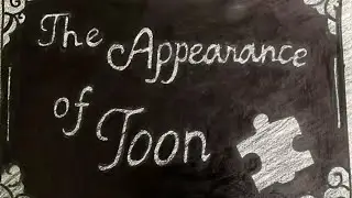 The Appearance of Toon Puzzles (incompleted flipbook)
