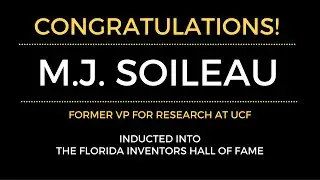Former VP for Research, M.J. Soileau, inducted into Florida Inventors Hall of Fame