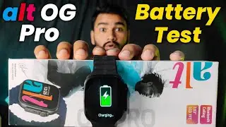 alt OG Pro Battery Test / Battery Full Review / calling / Music / Normal Use
