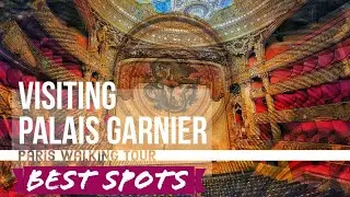 Palais Garnier Paris 😍 Inside Tour 🚶🇫🇷👍 - the BEST concert venue in the world!