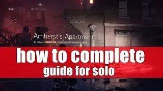 The Division 1.8.1 | HOW TO COMPLETE Amherst's Apartment LEGENDARY SOLO | TACTICIAN BUILD GUIDE