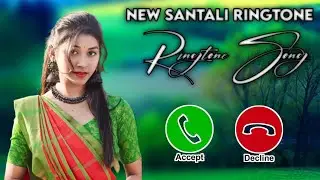 NEW SANTALI RINGTONE 📞&hearts;️ || RINGTONE SONG LYRICS || BEST RINGTONE SONG || RINGTONE SONG SANTALI 2026
