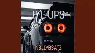 Big Ups