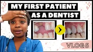 I FINALLY SAW MY FIRST PATIENT .... 🎉  |  Dental VLOG 5