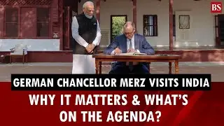 India-Germany ties | German Chancellor Friedrich Merz meets PM Modi: What&rsquo;s on the agenda?