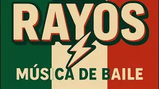 CHIRRINES LOS RAYOS MÚSICA ZAPATIADA 2025