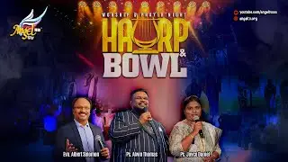 Harp & Bowl Worship & Prayer Night | 12th Sept 2025
