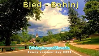 Bled  -  Bohinj